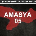 Amasya Gezi Rehberi