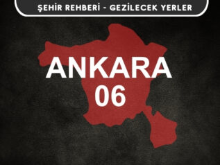 Ankara Gezi Rehberi