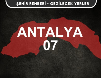 Antalya Gezi Rehberi