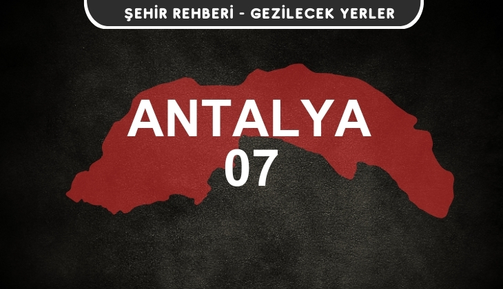 Antalya Gezi Rehberi