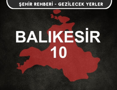 Balıkesir Gezi Rehberi