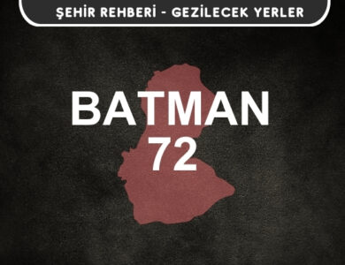 Batman Gezi Rehberi