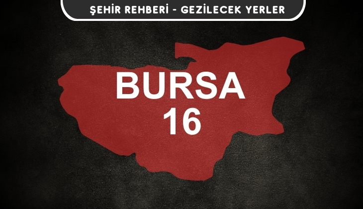 Bursa Gezi Rehberi