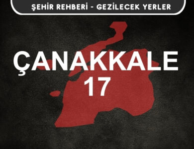 Çanakkale Gezi Rehberi