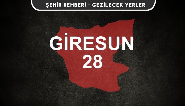 Giresun Gezi Rehberi