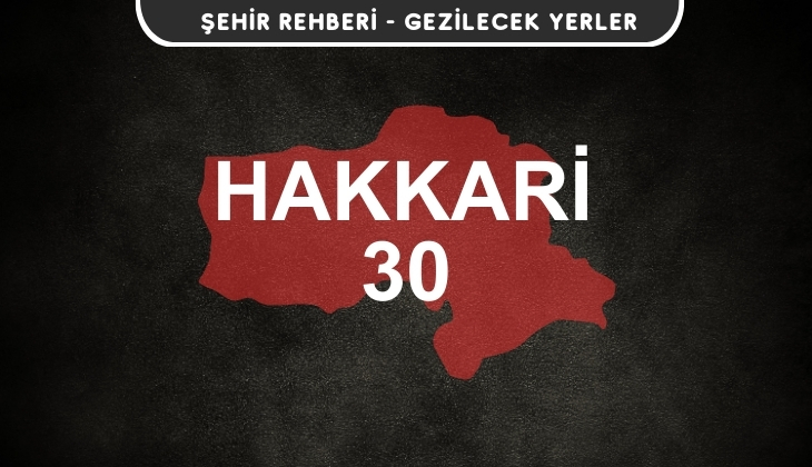 Hakkari Gezi Rehberi