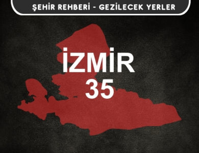 İzmir Gezi Rehberi