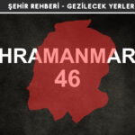 Kahramanmaraş Gezi Rehberi