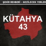 Kütahya Gezi Rehberi