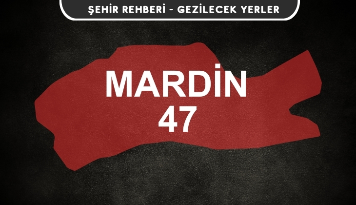Mardin Gezi Rehberi
