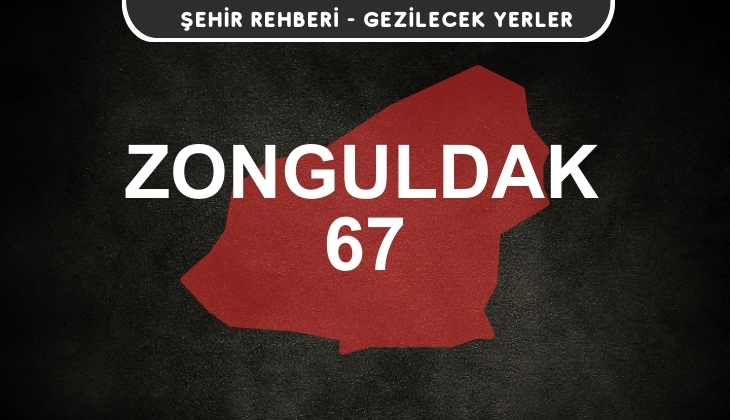 Zonguldak Gezi Rehberi