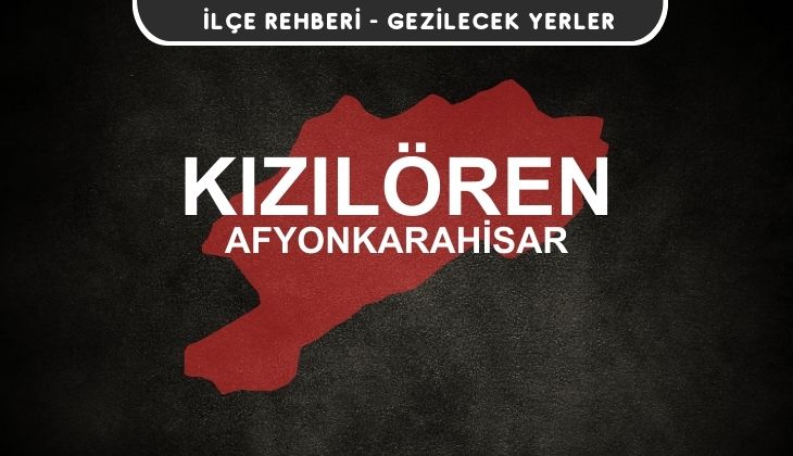 Afyon Kızılören Gezi Rehberi