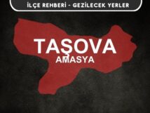 Amasya Taşova Gezi Rehberi