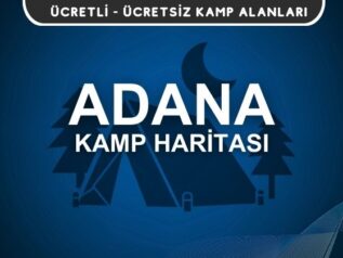 Adana Kamp Alanları Haritası