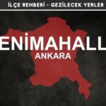 Ankara Yenimahalle Gezi Rehberi