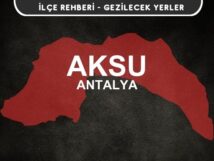 Antalya Aksu Gezi Rehberi