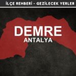 Antalya Demre Gezi Rehberi