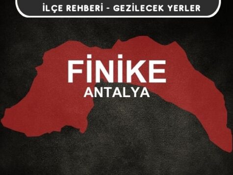 Antalya Finike Gezi Rehberi