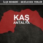 Antalya Kaş Gezi Rehberi