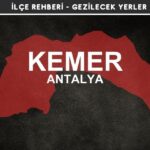 Antalya Kemer Gezi Rehberi