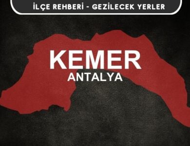 Antalya Kemer Gezi Rehberi