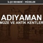 Adıyaman Müzeleri ve Ören Yerleri, Antik Kentler