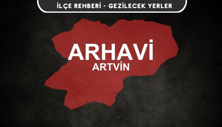 Antalya Arhavi Gezi Rehberi