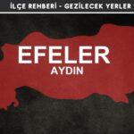 Aydın Efeler Gezi Rehberi