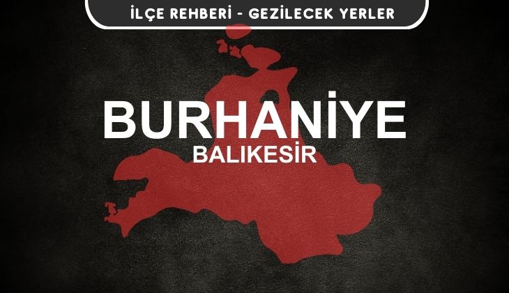 Balıkesir Burhaniye Gezi Rehberi