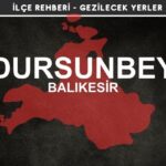 Balıkesir Dursunbey Gezi Rehberi