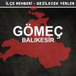 Balıkesir Gömeç Gezi Rehberi