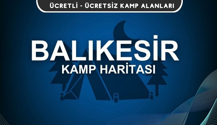 Balıkesir Kamp Alanları Haritası