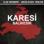 Balıkesir Karesi Gezi Rehberi