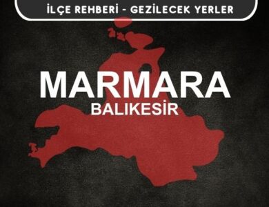 Balıkesir Marmara Gezi Rehberi