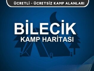 Bilecik Kamp Alanları Haritası