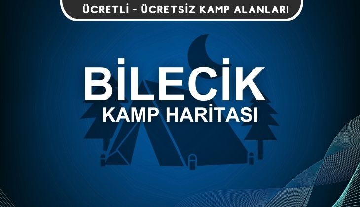 Bilecik Kamp Alanları Haritası