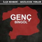 Bingöl Genç Gezi Rehberi