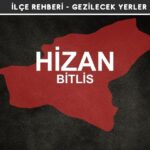 Bitlis Hizan Gezi Rehberi