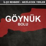 Bolu Göynük Gezi Rehberi