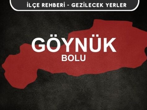 Bolu Göynük Gezi Rehberi