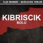 Bolu Kıbrıscık Gezi Rehberi