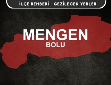 Bolu Mengen Gezi Rehberi