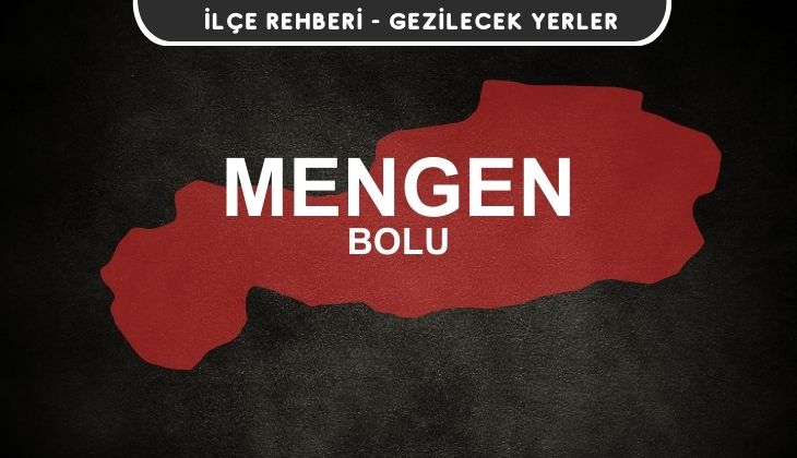 Bolu Mengen Gezi Rehberi