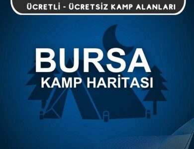 Bursa Kamp Alanları Haritası