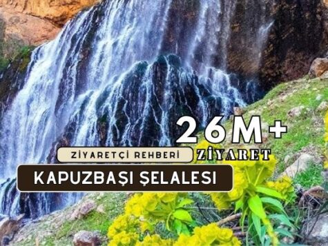 Kapuzbaşı Şelalesi Kapsamlı Ziyaretçi Rehberi