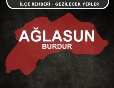 Burdur Ağlasun Gezi Rehberi