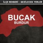 Burdur Bucak Gezi Rehberi