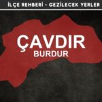 Burdur Çavdır Gezi Rehberi