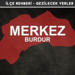 Burdur Merkez Gezi Rehberi