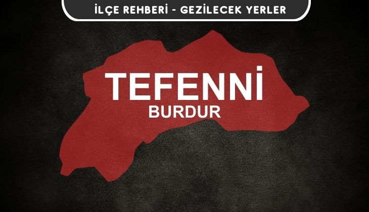 Burdur Tefenni Gezi Rehberi